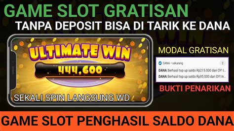 apk slot penghasil saldo dana tanpa deposit